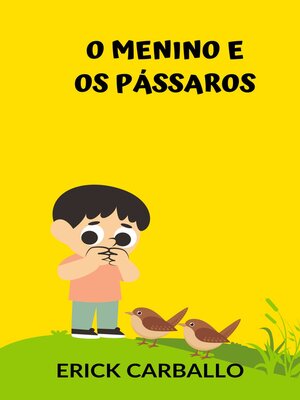 cover image of O menino e os pássaros